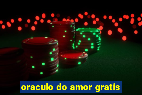 oraculo do amor gratis